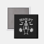 Deadlift Funny Halloween Sprichwort Skeleton Rbell Magnet (Vorderseite/Rückseite)