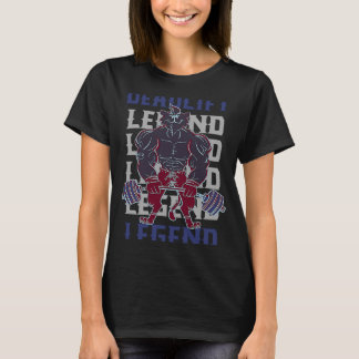 Deadlift Legend PowerHeft Gym Workout Weightlif T-Shirt