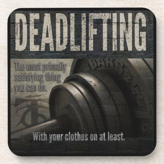 Deadlift - lustige Turnhalle Meme - Getränkeuntersetzer (Vorderseite)