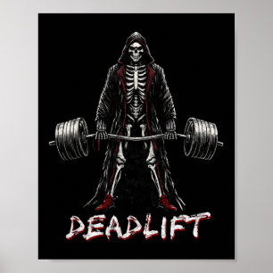 Deadlift Skeleton Halloween Gym Jokes Weightliftin Poster