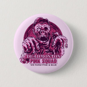 DEADMONTON BUTTON