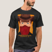 Deadwood Bandit T-Shirt (Vorderseite)