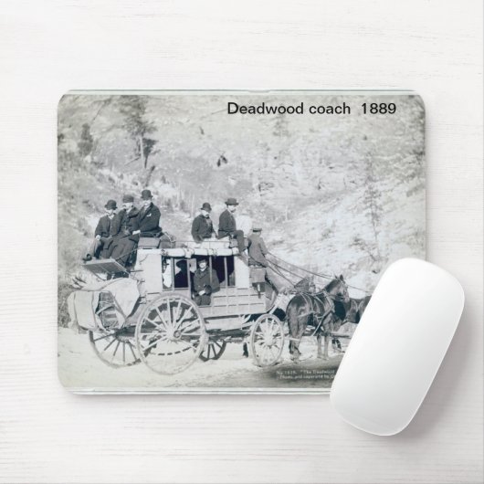 Deadwood Coach Mousepad (Mit Mouse)