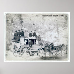 Deadwood Coach Print Poster