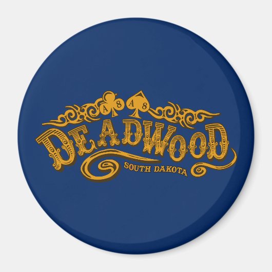 Deadwood Saloon Magnet (Vorne)