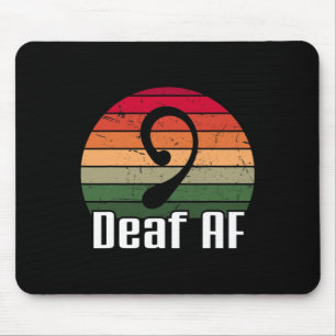 Deaf Af Sign Language Deaf Awareness Mousepad
