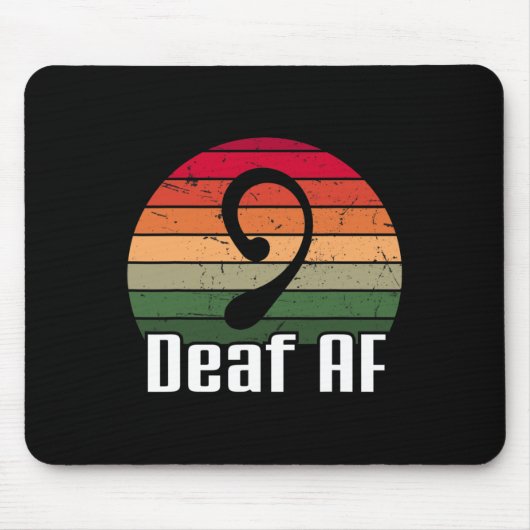 Deaf Af Sign Language Deaf Awareness Mousepad (Vorne)