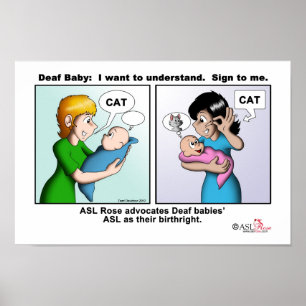 Deaf Baby: Ich wollte zu verstehen. Unterschreibe  Poster