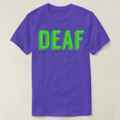 Deaf Green Version T-Shirt (Design vorne)