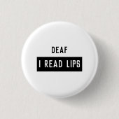 Deaf I READ LIPS Button (Vorderseite)