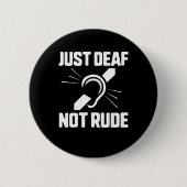 Deaf Not Rude Deaf Awareness Yellow Ribbon Asl Lan Button (Vorderseite)
