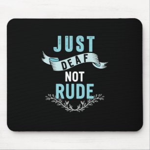 Deaf Not Rude Deaf Awareness Yellow Ribbon Asl Lan Mousepad