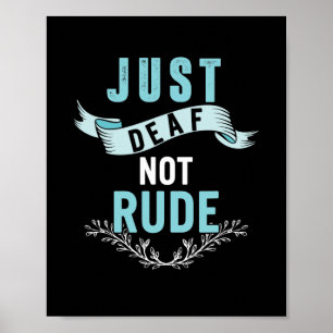 Deaf Not Rude Deaf Awareness Yellow Ribbon Asl Lan Poster