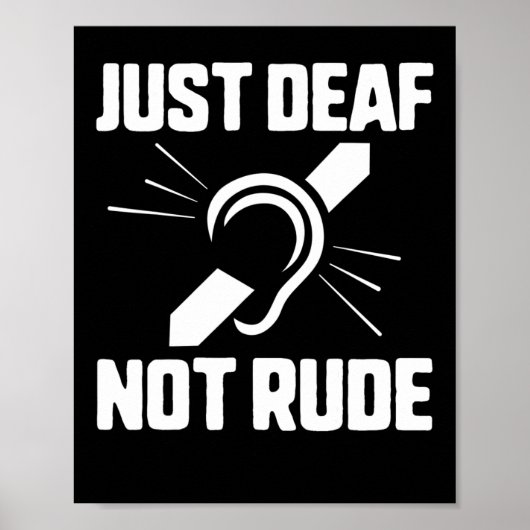 Deaf Not Rude Deaf Awareness Yellow Ribbon Asl Lan Poster (Vorne)