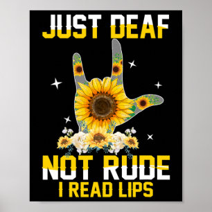 Deaf Not Rude Hörbehinderung Deaf Asl Sign Langu Poster