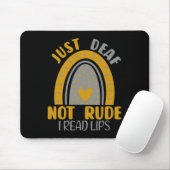 Deaf Not Rude Rainbow Deaf Awareness Asl Sign Lang Mousepad (Mit Mouse)