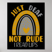 Deaf Not Rude Rainbow Deaf Awareness Asl Sign Lang Poster (Vorne)