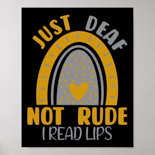 Deaf Not Rude Rainbow Deaf Awareness Asl Sign Lang Poster (Vorne)