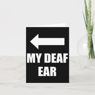 Deaf Ohr rechts Ohr ist tot Karte