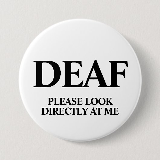 Deaf or Hard of Hearing Button (Vorderseite)