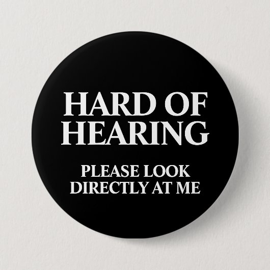 Deaf or Hard of Hearing Button (Vorderseite)