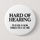 Deaf or Hard of Hearing Button (Vorderseite)