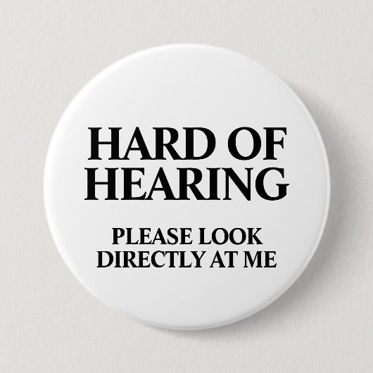Deaf or Hard of Hearing Button (Vorderseite)