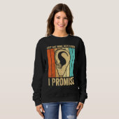 Deaf Pride ASL Just One More Repetition  I Promise Sweatshirt (Vorne ganz)