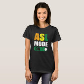 Deaf Pride ASL Mode On Proud Hand Sign Language T-Shirt (Vorne ganz)