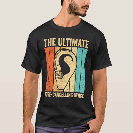 Deaf Pride ASL The Ultimate Noise Cancelling Devic T-Shirt (Vorderseite)
