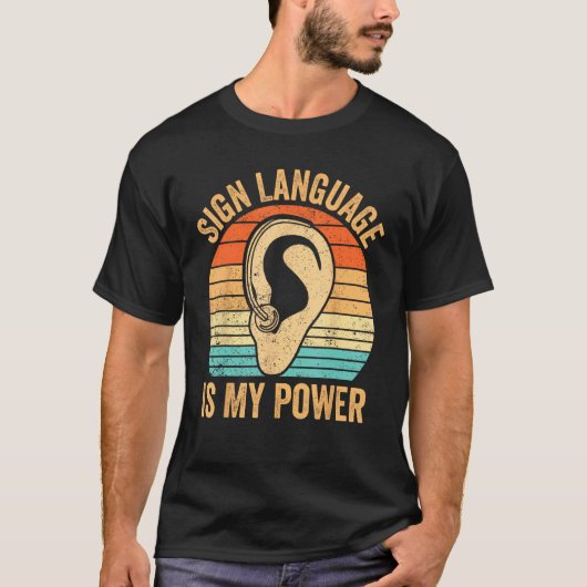 Deaf Pride Awareness ASL Sign Language Is My Power T-Shirt (Vorderseite)