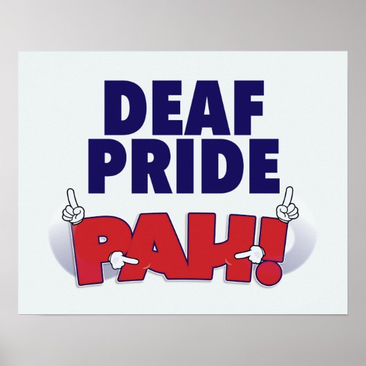 Deaf Pride PAH! Poster (Vorne)
