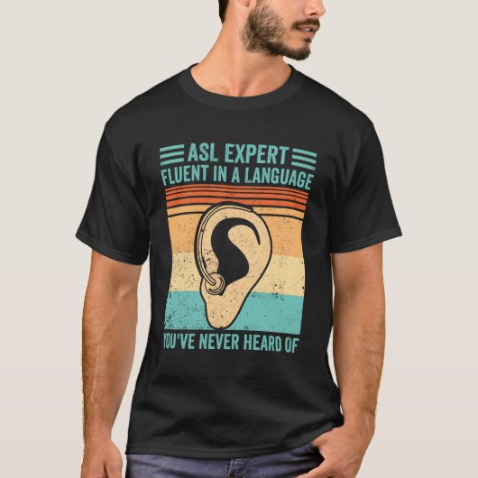 Deaf Pride Sign Language Asl Fluent in Language ne T-Shirt (Vorderseite)