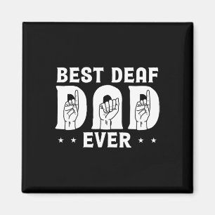 Deaf Vater je Design für die Gehörlose Gemeinschaf Magnet