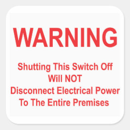 Deaktivieren Sie den Power nicht. Quadratischer Aufkleber