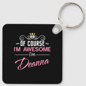 Deanna Natürlich bin ich Phantastisch Schlüsselanhänger (Rückseite)
