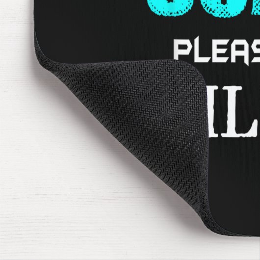 Dear Coach Please Don't Kill Me Today Funny  Mousepad (Ecke)