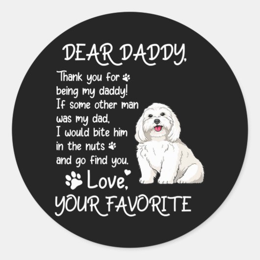 Dear Daddy Maltese Dog Dad Father's Day Runder Aufkleber (Vorderseite)
