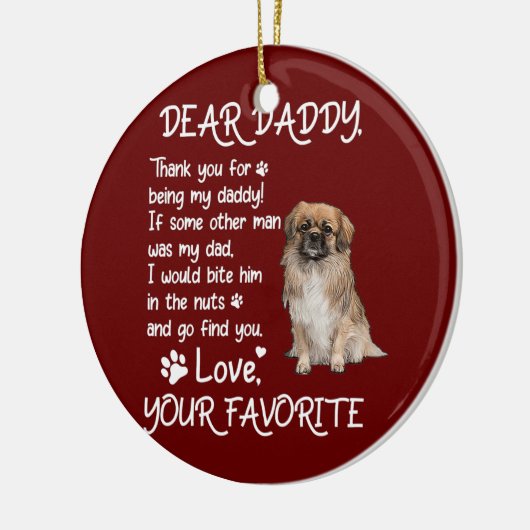 Dear Daddy Tibetan Spaniel Dog Dad Father's Day Keramik Ornament (Links)
