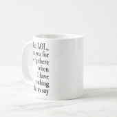 Dear Lol Funny Thank You Quote Design Premium Kaffeetasse (Vorderseite Links)
