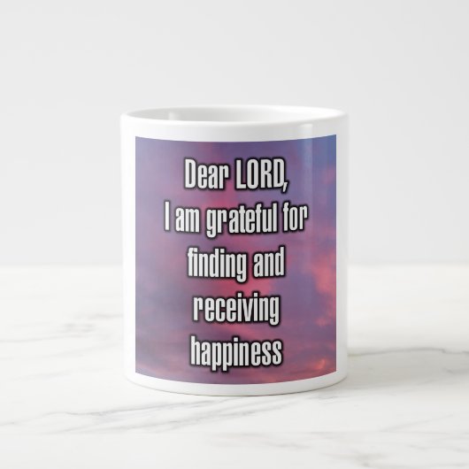 Dear LORD, I am grateful for finding and... Mug Jumbo-Tasse (Vorderseite)
