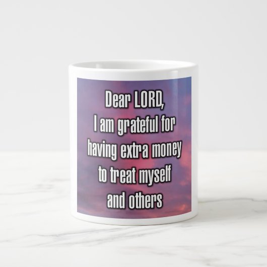 Dear LORD, I am grateful for having... Mug Jumbo-Tasse (Vorderseite)