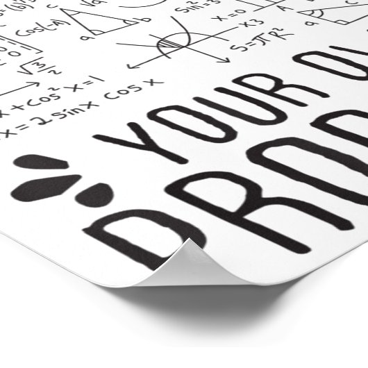 Dear Math Grow Up And Solve Your Own Problems Funn Poster (Ecke)