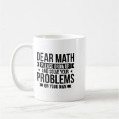 Dear Math Please Grow Up Mathematician Math Equati Kaffeetasse (Links)