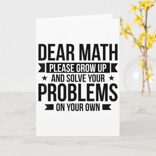 Dear Math Please Grow Up Mathematician Math Equati Karte (Gelbe Blume)