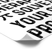 Dear Math Solve Your Own Problems Funny Quote Humo Poster (Ecke)