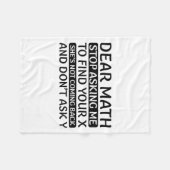 Dear Math Stop Asking Me Euphemism Quote  Fleecedecke (Vorderseite (Horizontal))