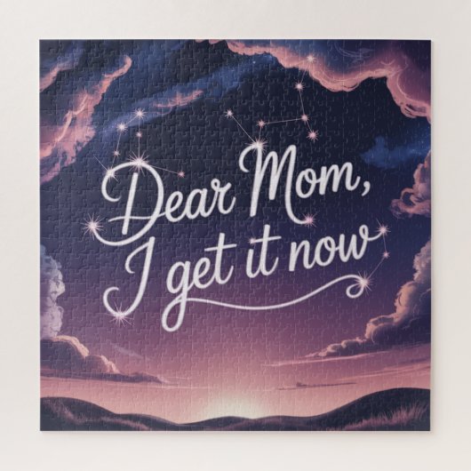 Dear Mom, I Get It Now Puzzle (Vertikal)