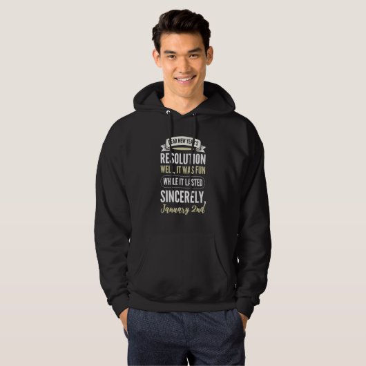 Dear New Resolution Happy New Year's Day Eve Party Hoodie (Vorne ganz)