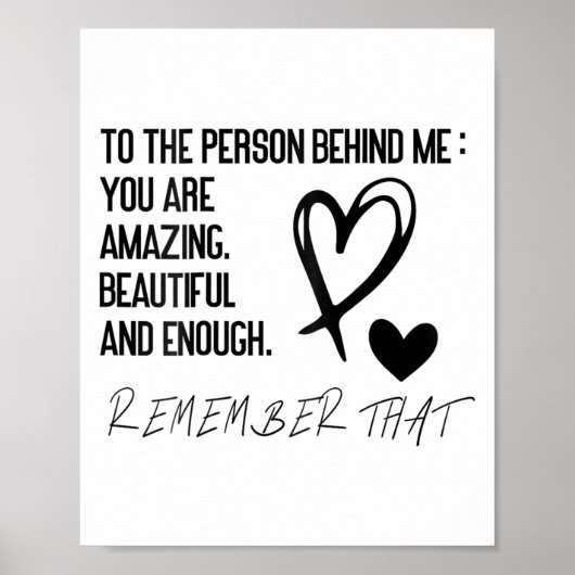 Dear Person Behind Me On Back, To The Person Behin Poster (Vorne)